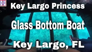 Key Largo Princess Glass Bottom Boat &ndash; Florida &ndash; Helpful Travel Info | Key Largo, FL Travel - Ep#2