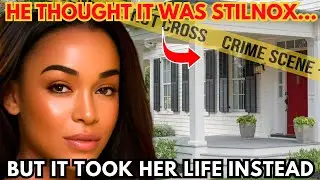 He Thought It Was Stilnox... But It Took Her Life Instead | True Crime Story