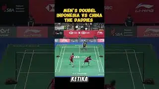 INDONESIA VS CHINA | MEN'S DOUBEL THE DADDIES #youtubeshorts #shorts #badminton #satisfying