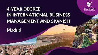 About our 4-year degree in International Business Management and Spanish