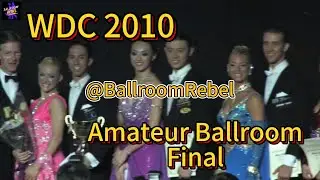 2010 WDC Amateur Ballroom Final