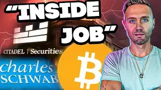 BREAKING: Fidelity, Schwab, Citadel Launch CRYPTO Exchange! 'Inside Job' Unraveling!