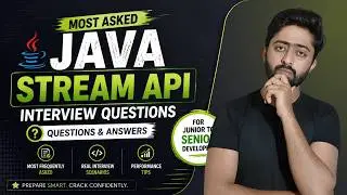 Most Asked Java Stream API Interview Questions & Answers