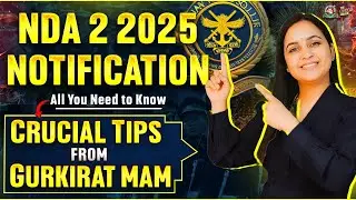 All about NDA-2 2025 Exam Notification Update - Eligibility, Syllabus, Age Limit & Vacancy Details