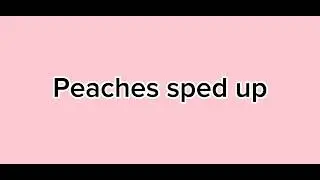 Peaches by jack black sped up