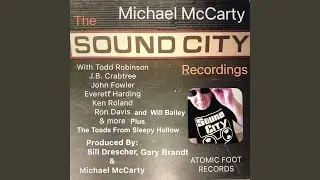 My Bags (feat. John Fowler, Everett Harding, JB Crabtree, Todd Robinson, Ron Davis, Will...