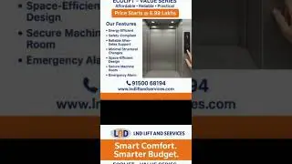 ECOLIFT by LND Lift and services.Value-driven elevator solution. Call/Whatsapp +91 9150068194