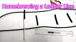 Homebrewing a Ladder Line