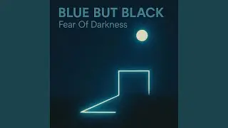 Fear Of Darkness