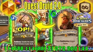 BEST Quest Druid 2.0 Deck That Makes Minions Cost 0 Mana! Across the Timeways Min-Set | Hearthstone