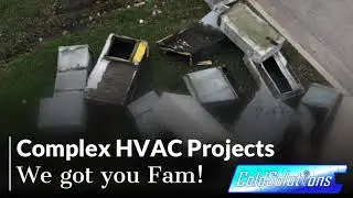 Complex HVAC Projects