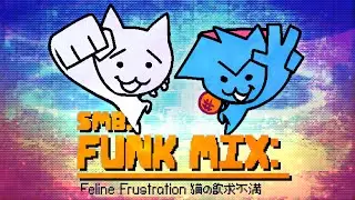 SMB. Funk Mix: FELINE FRUSTRATION (FNF Mod)
