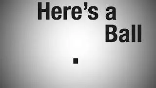Here's a ball - Day 10