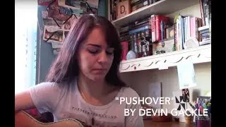 Songblog: Pushover