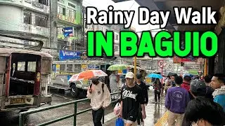 Rainy Day Walk in BAGUIO CITY | Baguio Rainy Afternoon Scenes & People-Watching