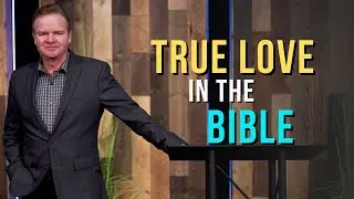 Four Types of Love in the Bible