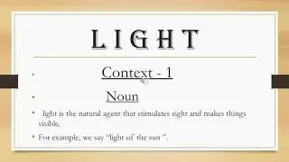 Meanings, contexts and synonyms of 'Light'