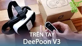 Vật Vờ| Tr&ecirc;n tay DeePoon V3, c&oacute; tay cầm v&agrave; 1 số game VR hay