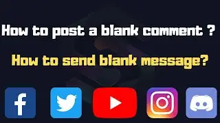 How to post a blank comment 2020?