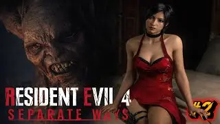 [Resident Evil 4 Remake] Separate Ways #2 | Wielkie zaloty Ady