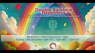 Rainbodhi USA & CANADA Queer Buddhist Panel Discussion Launch Event 12/10/2023