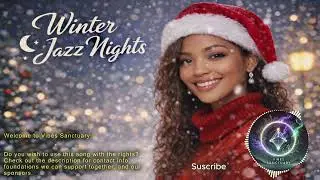 Starlight jazz ✨ - Best Cozy Jazz. Winter  Ambience ❄️ Relaxing vibe