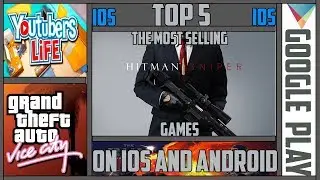 Top 5 Most Selling Games On Android & IOS Stores 2018