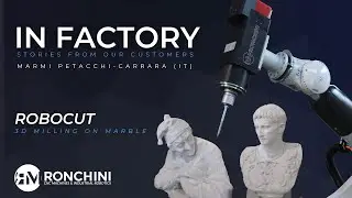 Ronchini | In Factory | 3D milling on marble: RoboCut Stone for Marmi Petacchi