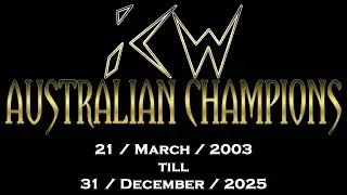 ICW: Australian Champions (2003 till 2025)