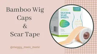 Bamboo Wig Caps & Scar Tape