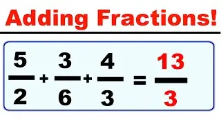 Adding Fractions | Easiest Way to Add Fractions
