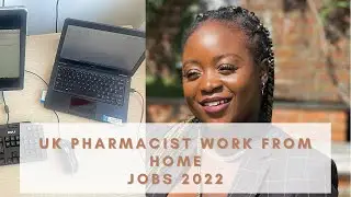 WORK FROM HOME OPPORTUNITIES FOR UK PHARMACISTS IN 2022|| Remote Working