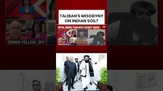 Taliban&rsquo;s Misogyny On Indian Soil | Delhi Row Over Afghan FM&rsquo;s &lsquo;Male Only&rsquo; Media Briefing #shorts