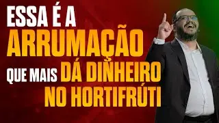 Essa é a arrumação que mais dá dinheiro no hortifrúti. #supermercado #varejo
