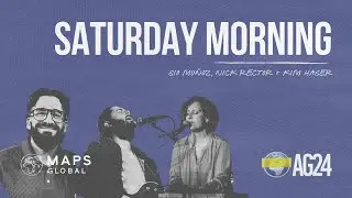 GIO MU&Ntilde;OZ + NICK RECTOR + KIM HAGER @ MAPS GLOBAL \\ AG24 SATURDAY MORNING SESSION