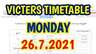 Victers Channel Timetable Today July 26 Monday | Kite Victers First Bell Online Class Victers Live