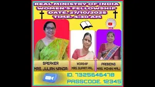 Real Ministry of India October 27th Morning Message Mrs Julian Nanda