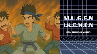MUGEN/IKEMEN: Kung fu Man's new Intro and ending