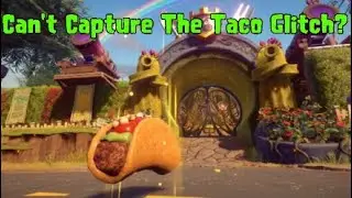Another Capture The Taco Glitch