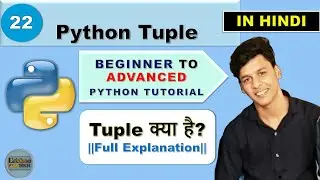 Python Tuples || Full Explanation||Python Tutorial-22 in Hindi (With Notes)