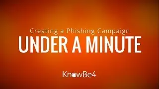 KnowBe4- Phishing Awareness