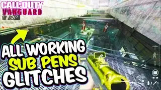 VANGUARD GLITCHES: ALL Workiing SUB PENS GLITCHES Call of Duty Vanguard Glitch Sub Pens