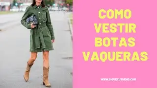 C&oacute;mo usar Botas vaqueras o cowboy en oto&ntilde;o o invierno 
