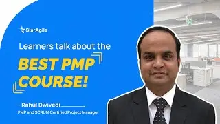 Project Management Professional (PMP) Course Testimonial by Rahul Divethi | StarAgile Reviews