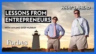 Entrepreneurial Lessons With Vineyard Vines Cofounders - Steve Forbes | What's Ahead | Forbes