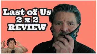 Last of Us S2E2 Review: Another Brutal Twist | Popcorn King