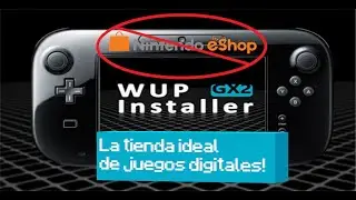 Wup installer Gx2, la tienda gratuita actual para instalar juegos de Wii u