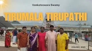 TIRUMALA TIRUPATI DARSHANAM, HYDERABAD TO TIRUPATI 23 nov 2025