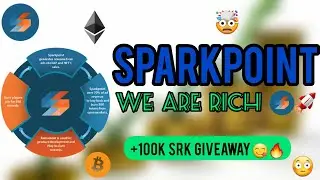 Sparkpoint SRK Update: New Free SparkLearn Crypto Course 🔥 SparkDeFi Launch + 100K $SRK Giveaway 🤯