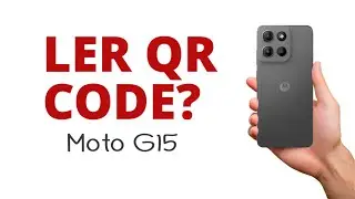 How to read QR codes on Moto G15 without downloading an app!